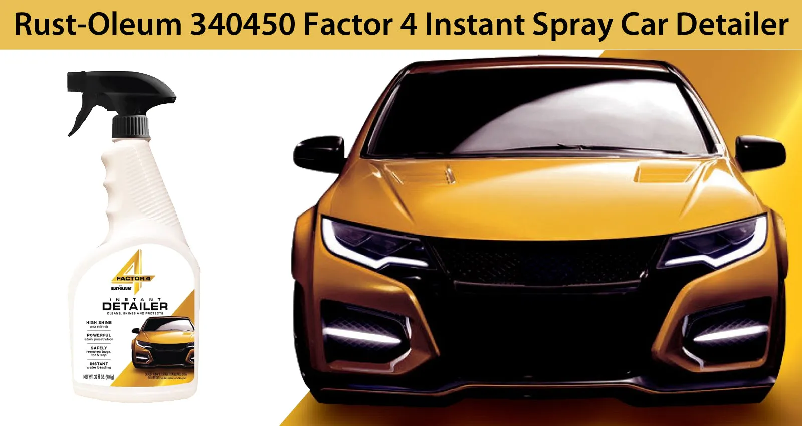 Rust-Oleum 340450 Factor 4 Instant Spray Car Detailer